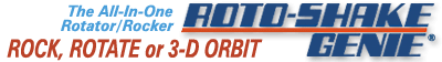 Roto-Shake Genie - The All-In-One Rotator/Rocker